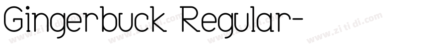 Gingerbuck Regular字体转换